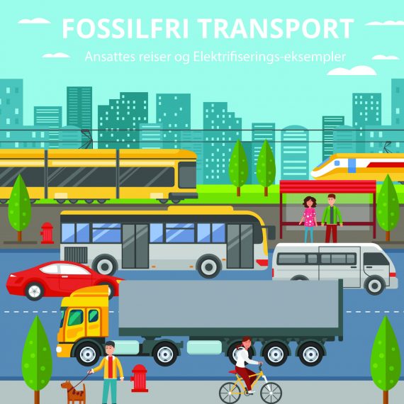 Fossilfri Transport – Ansattes reiser og Elektrifiserings-eksempler